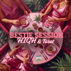 BESTIES SESSION High - Sábado 23 de Mayo - Casa Temple